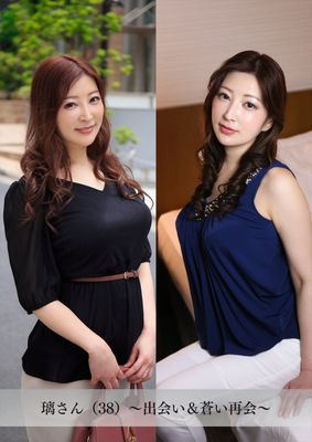 【舞ワイフ公式写真集】璃さん（38）～出会い＆蒼い再会～